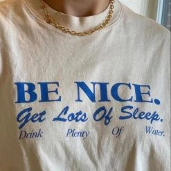 Boogzel Apparel 90s & VINTAGE Be Nice T-Shirt