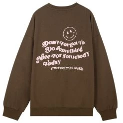 Boogzel Apparel GRUNGE CLOTHES Do Something Nice Today Sweatshirt